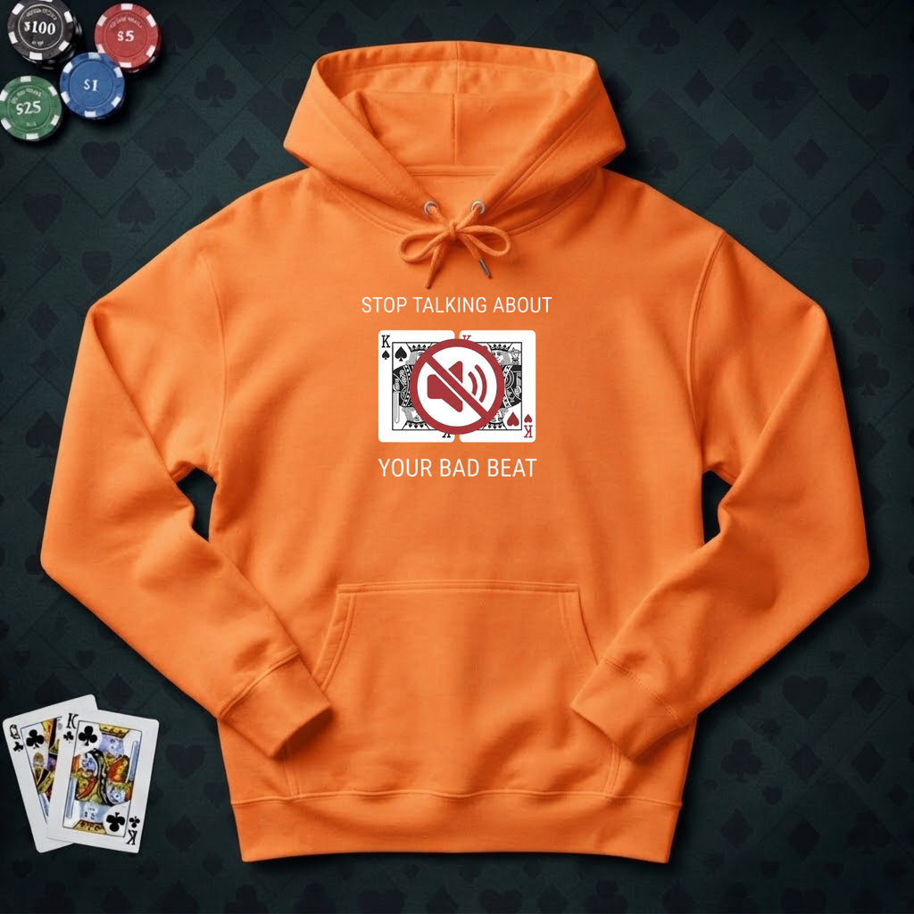 Stop Talking Hoodie