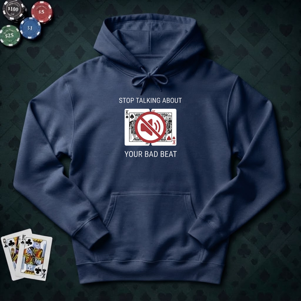 Stop Talking Hoodie