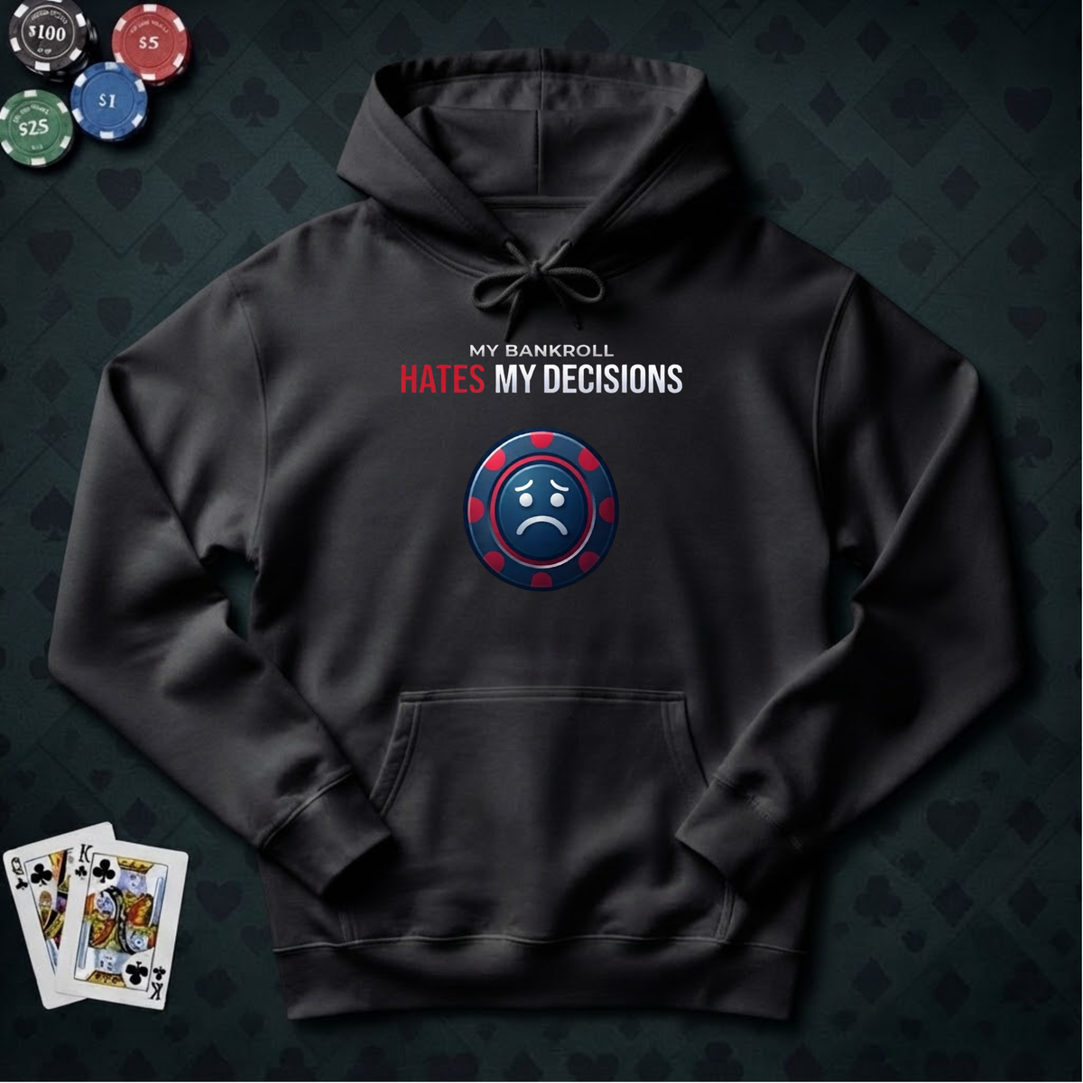 My Bankroll Hoodie
