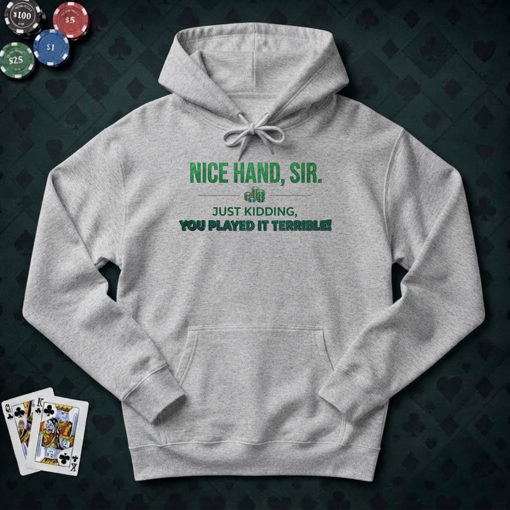 Nice Hand Hoodie
