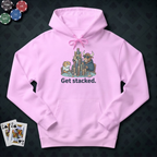 Get Stacked Hoodie