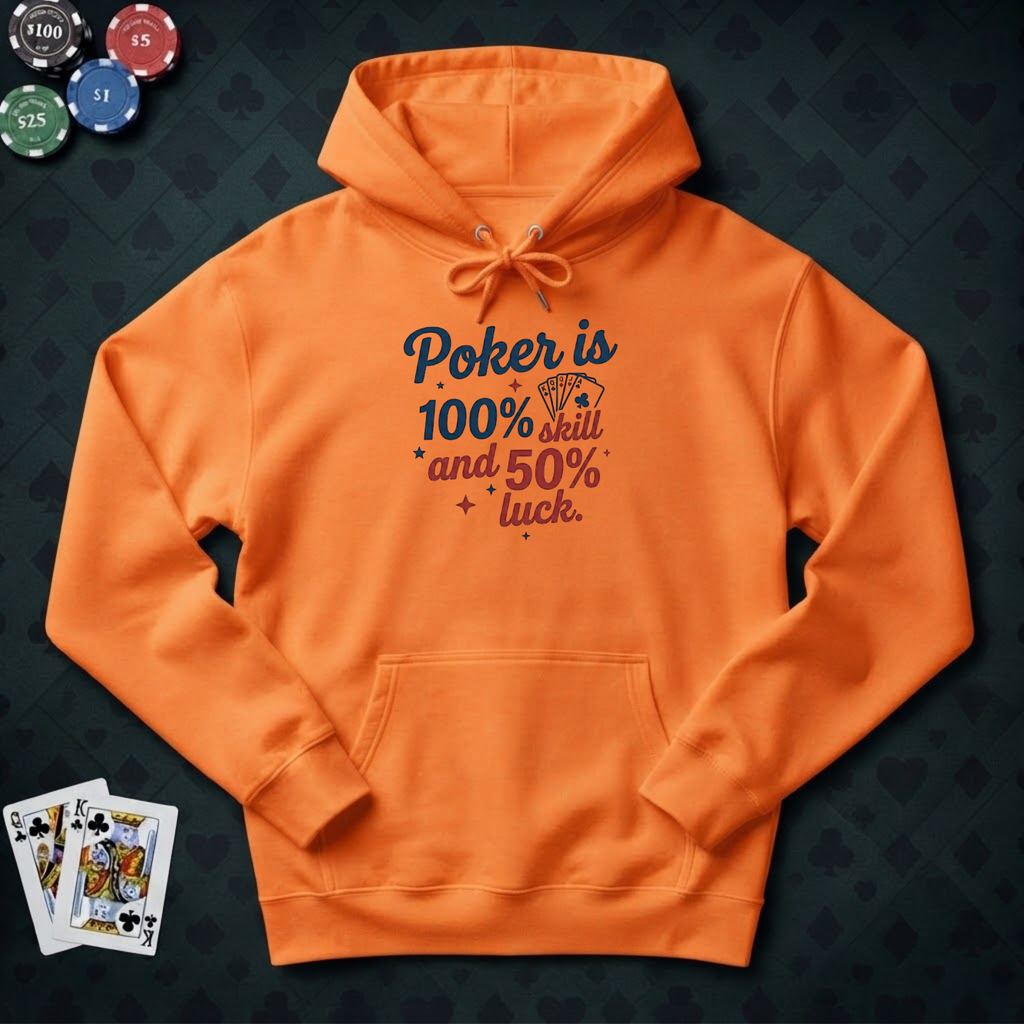 100% Skill Hoodie