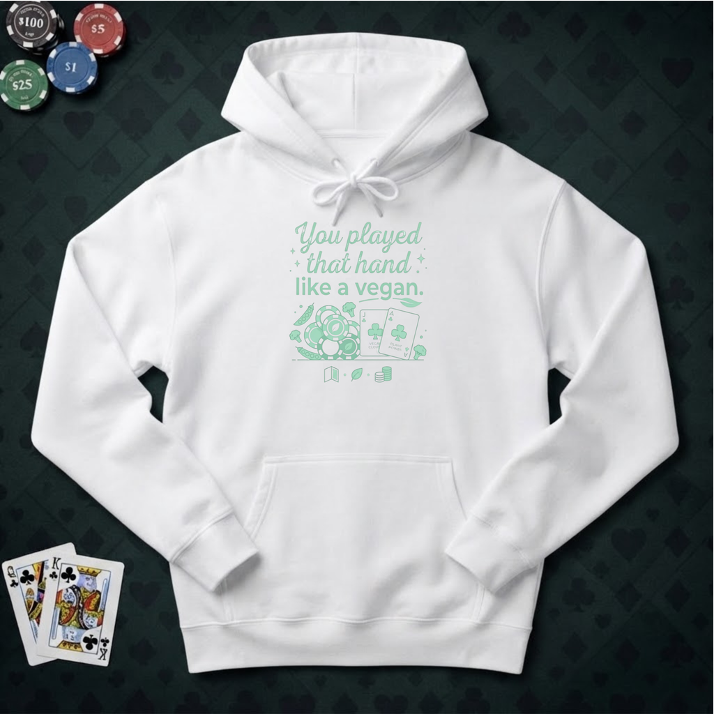 Like A Vegan Hoodie