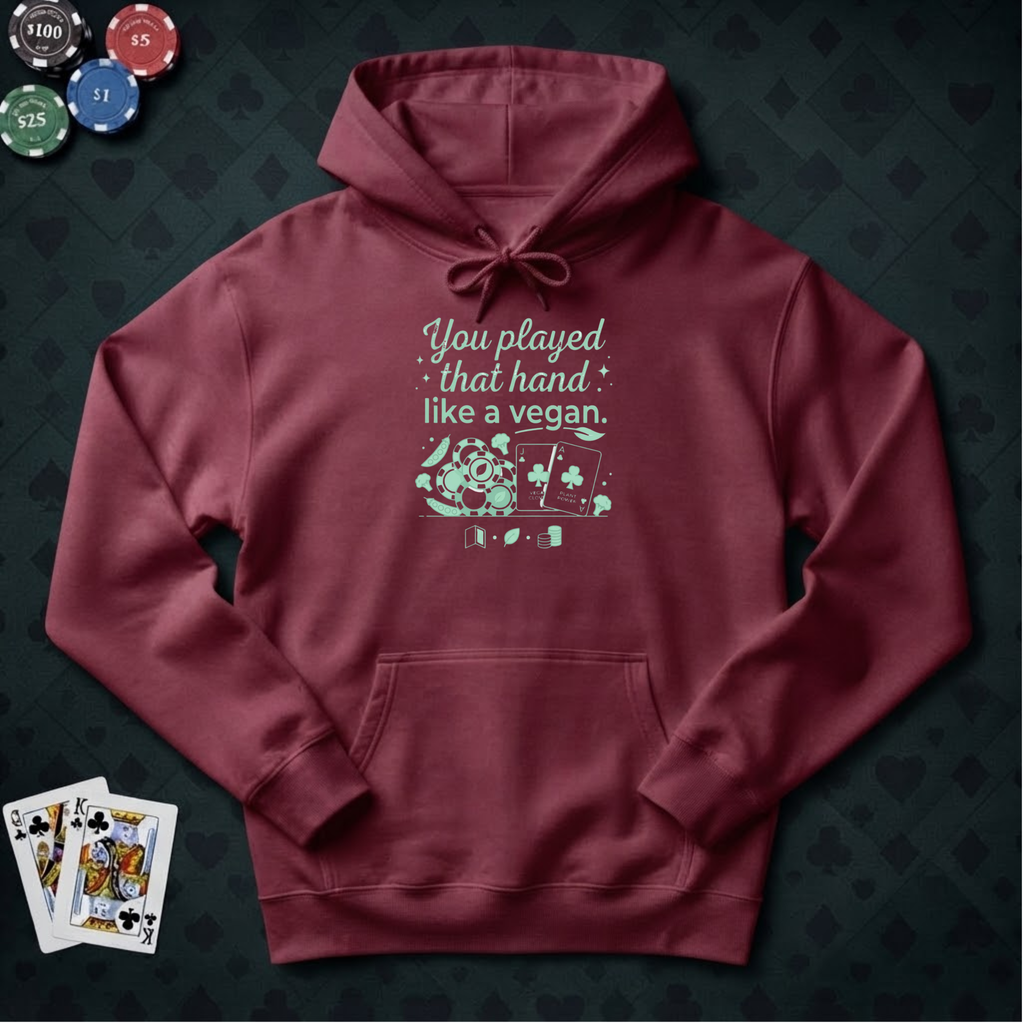 Like A Vegan Hoodie