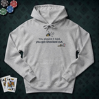Got Knocked Out Hoodie