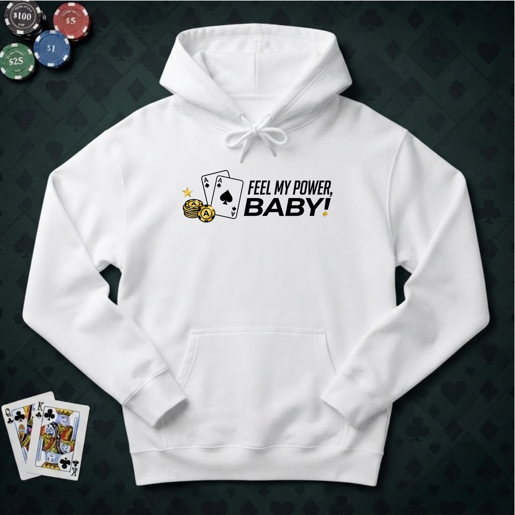 Feel My Power Hoodie