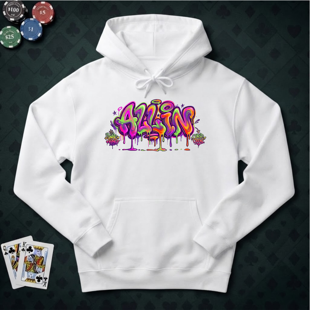 All-In Hoodie