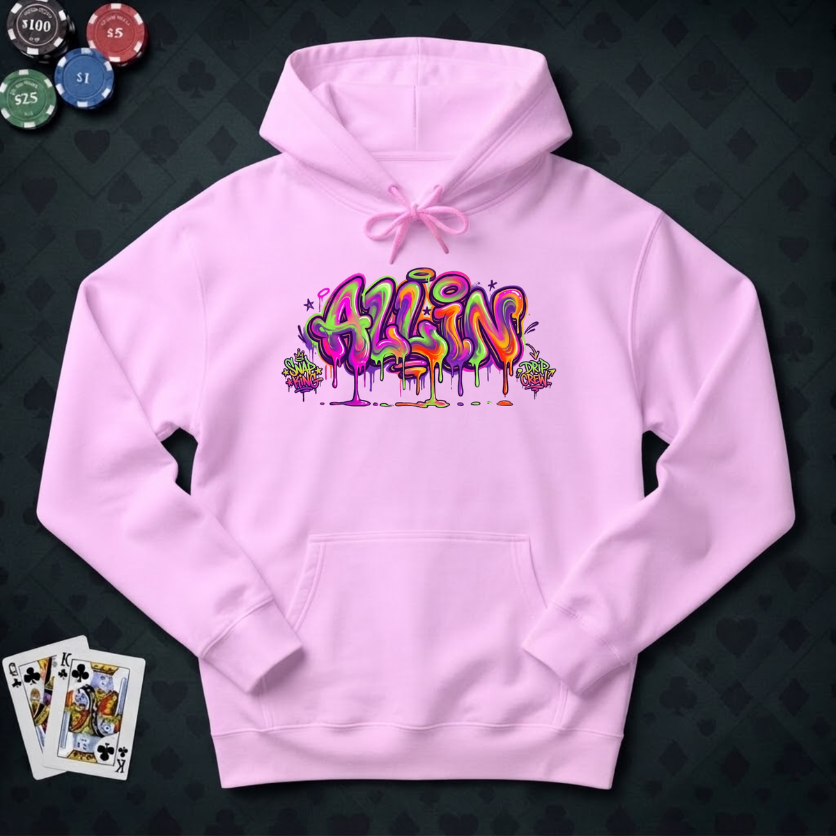 All-In Hoodie