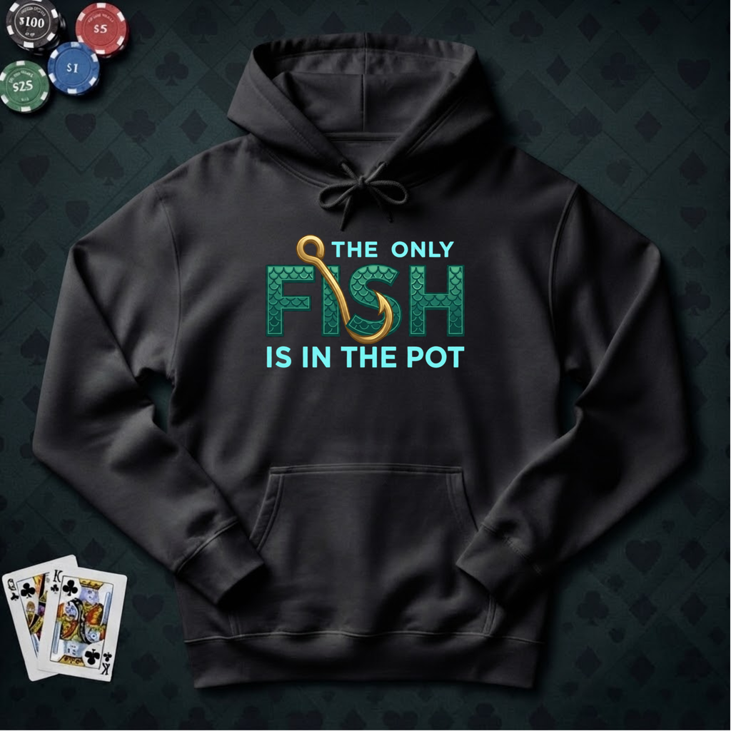 Fish In The Pot Hoodie