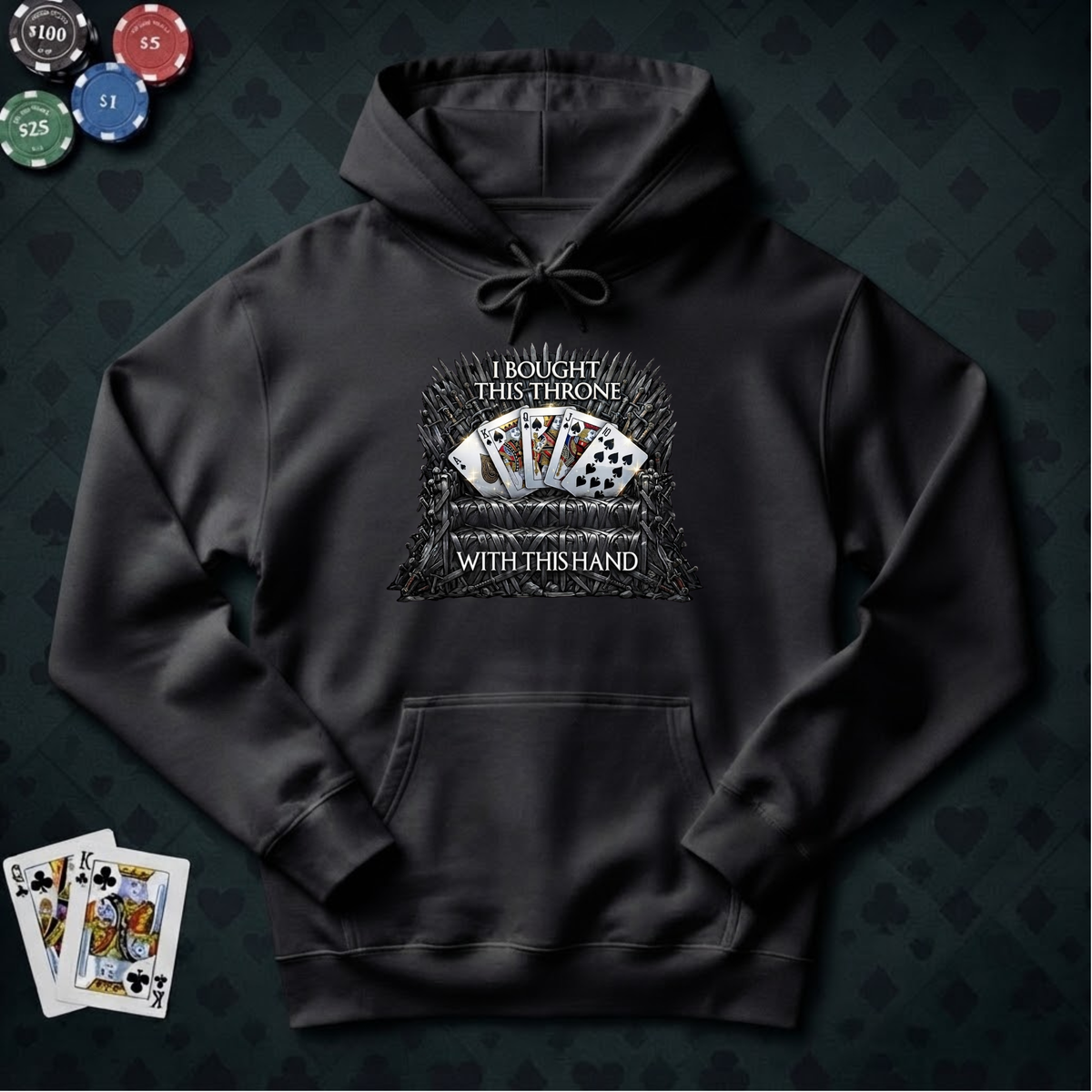 I Bought The Throne Hoodie