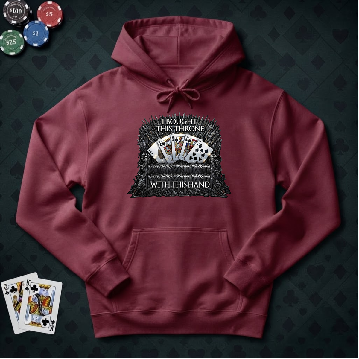I Bought The Throne Hoodie