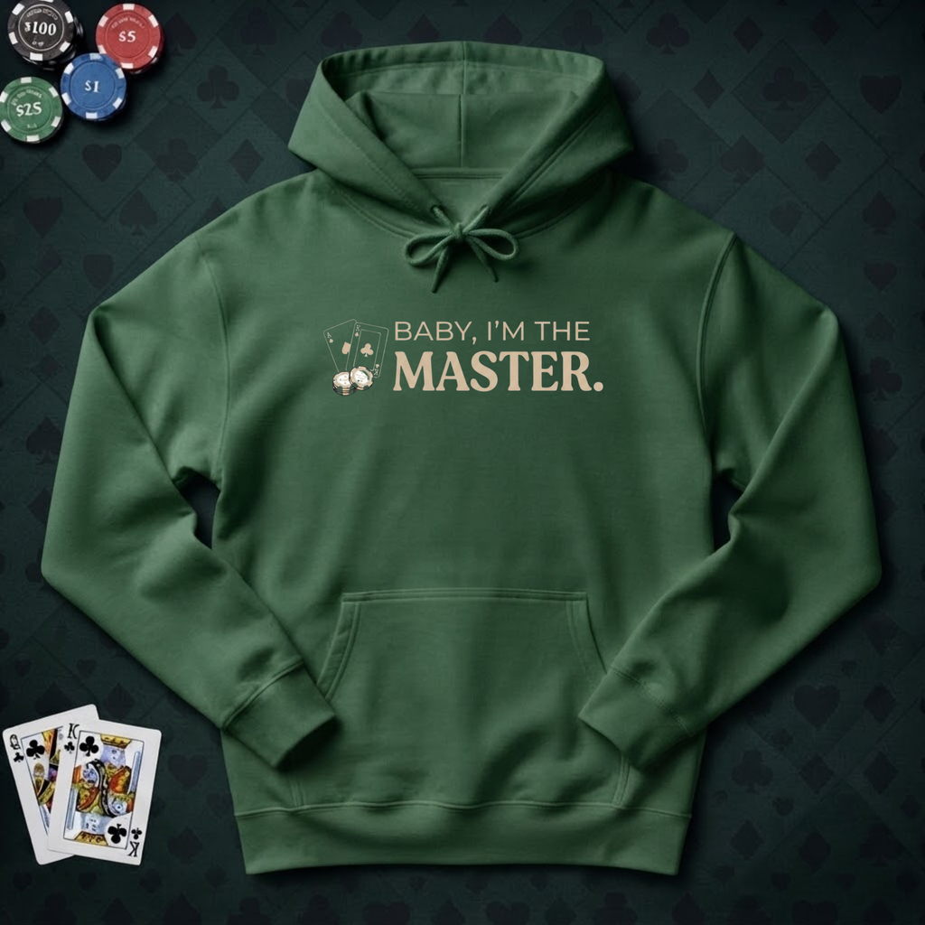 I'm the Master Hoodie