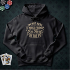 Here For The Pot Hoodie