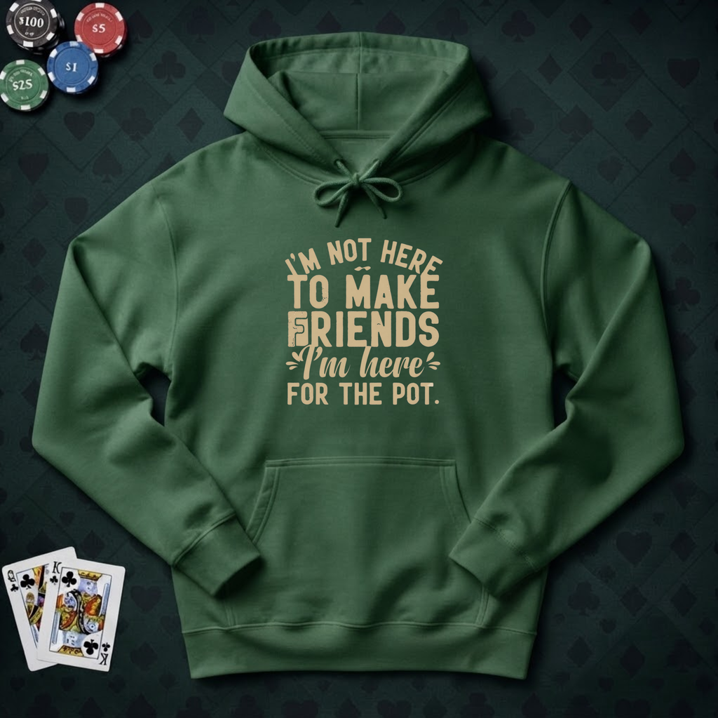 Here For The Pot #2 Hoodie