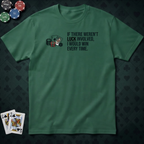 Luck Involved T-shirt