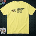Luck Involved T-shirt