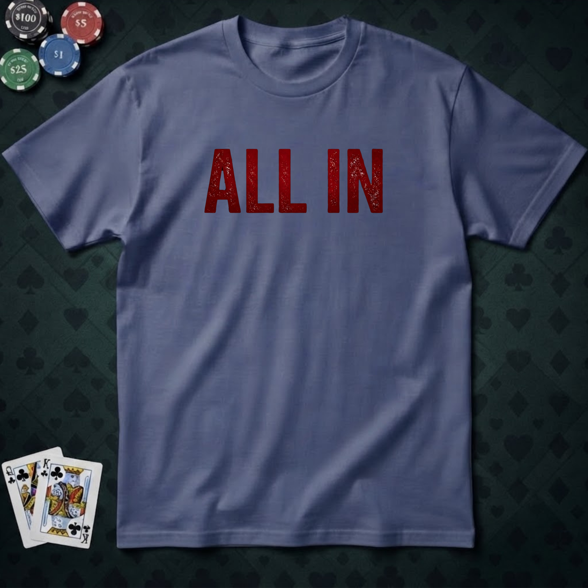 All-In #4 T-shirt
