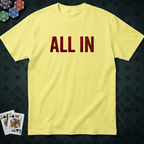 All-In #4 T-shirt