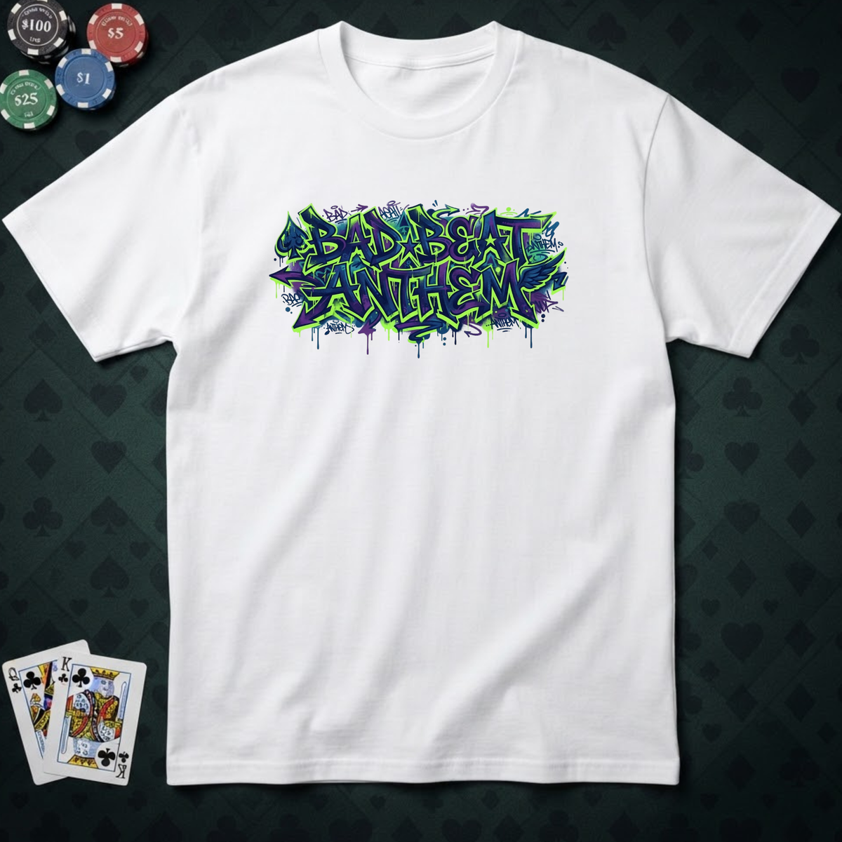 Bad Beat Anthem T-shirt
