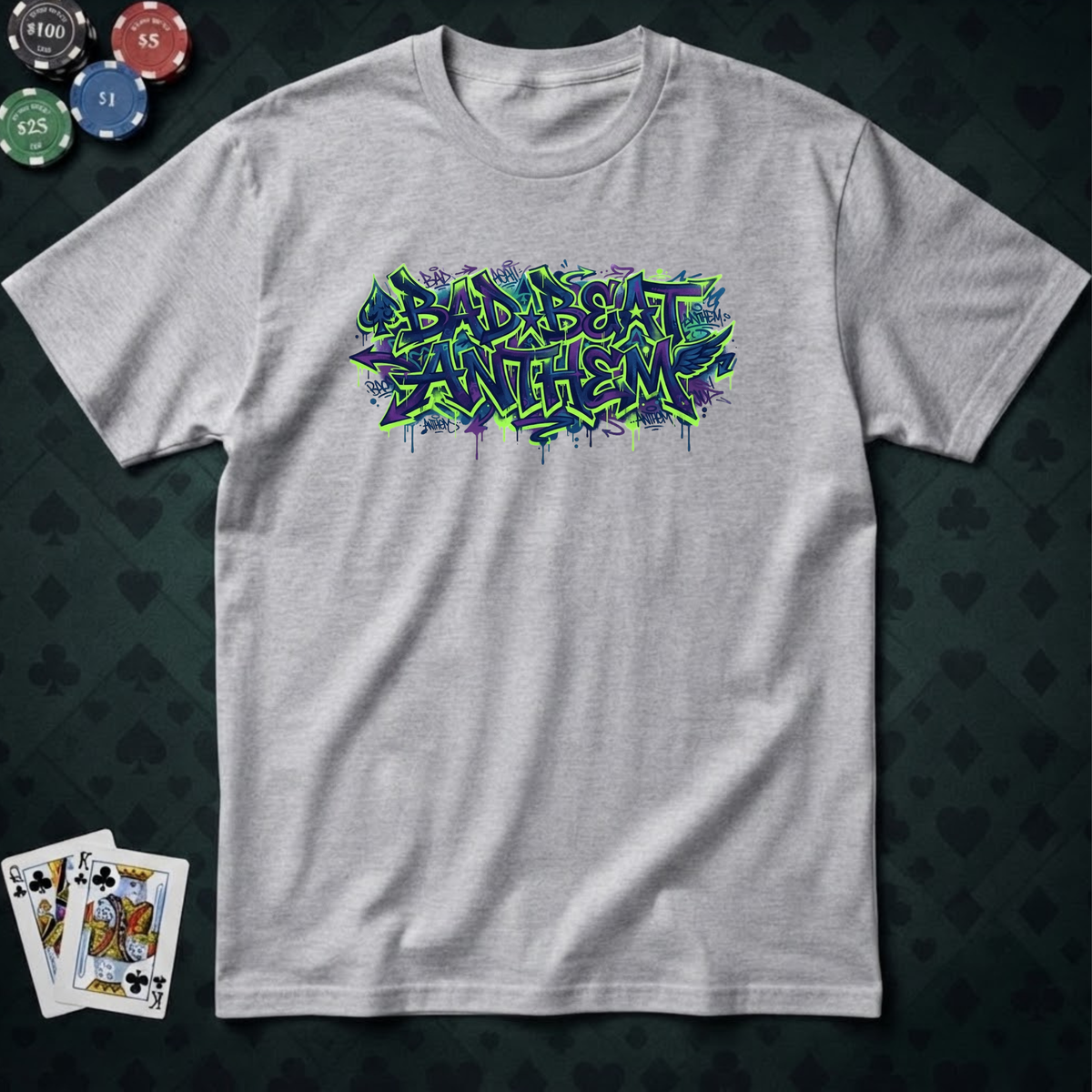 Bad Beat Anthem T-shirt