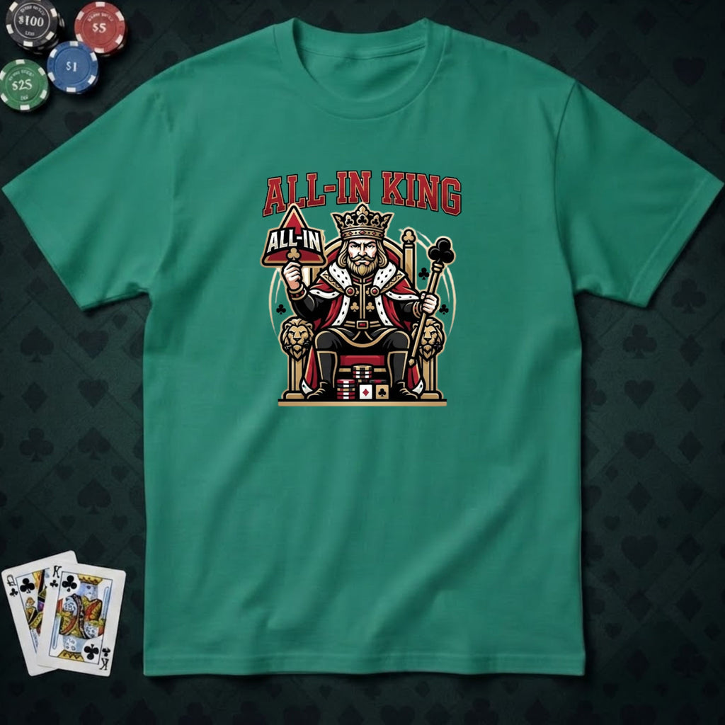 All-in King T-shirt