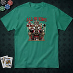 All-in King T-shirt