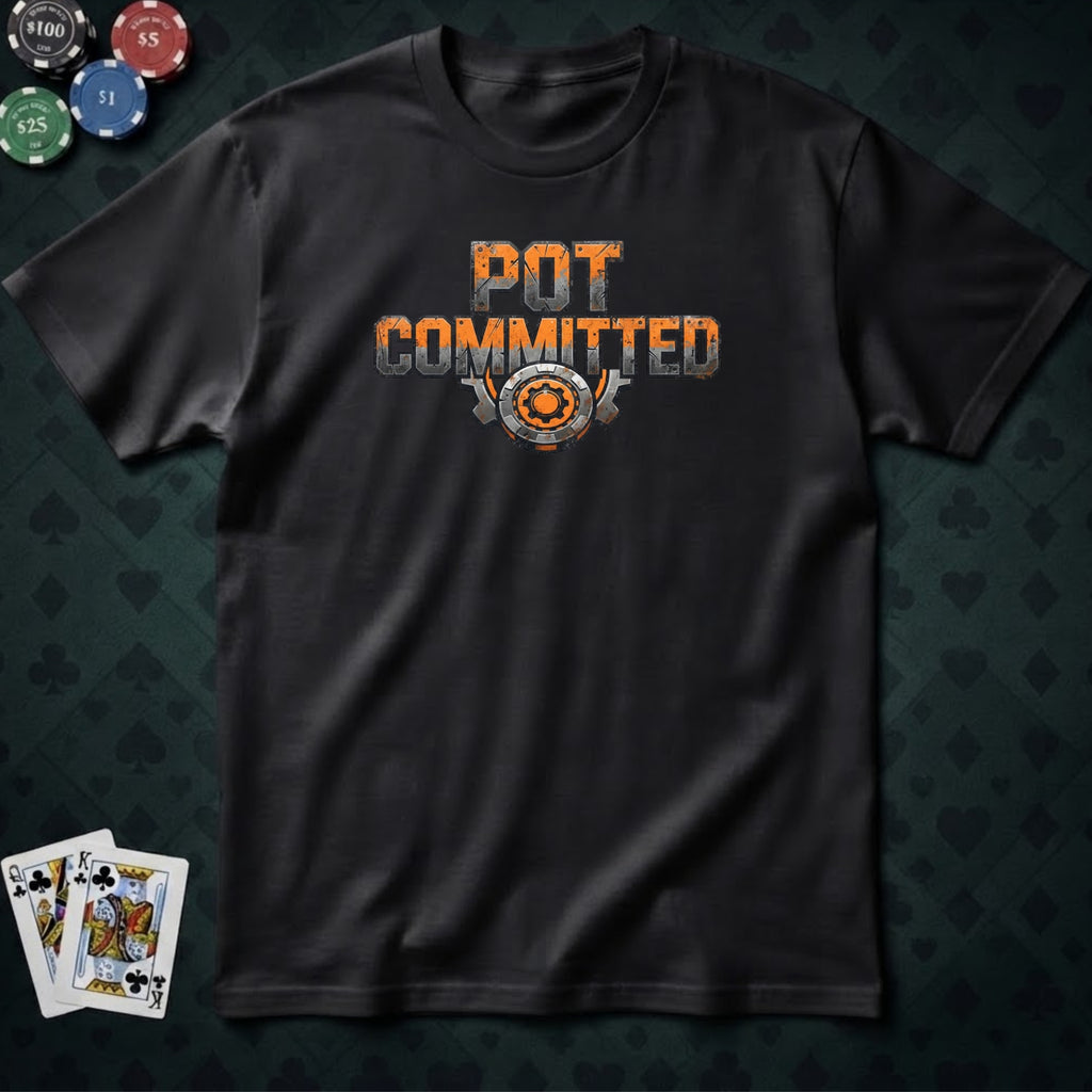 Pot Committed #3 T-shirt