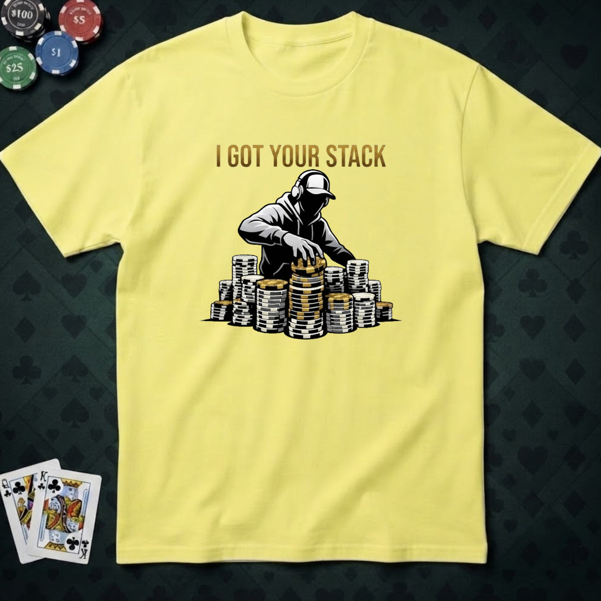 Got Your Stack T-shirt