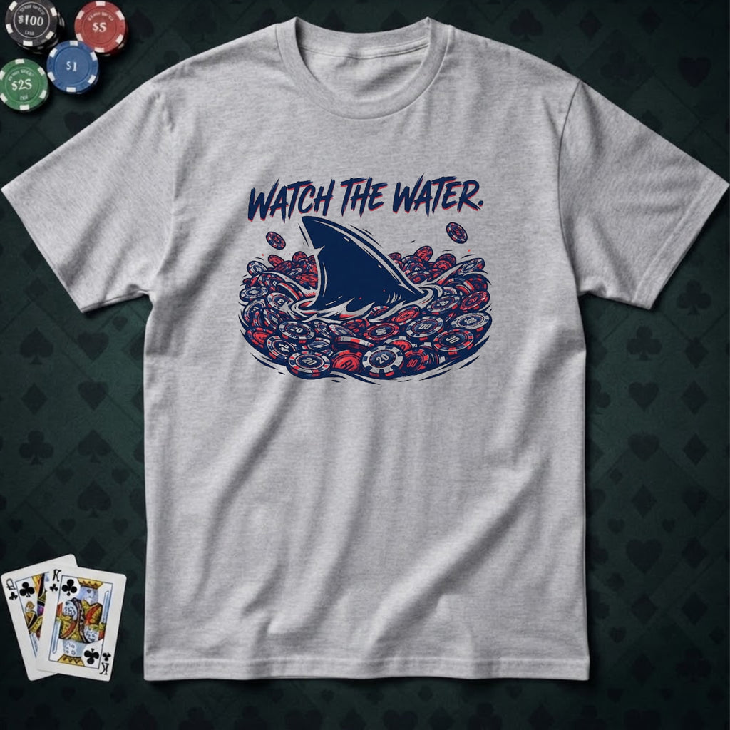 Watch The Water T-shirt