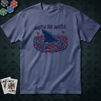 Watch The Water T-shirt