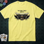 The Final Table T-shirt