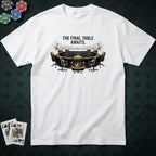 The Final Table T-shirt