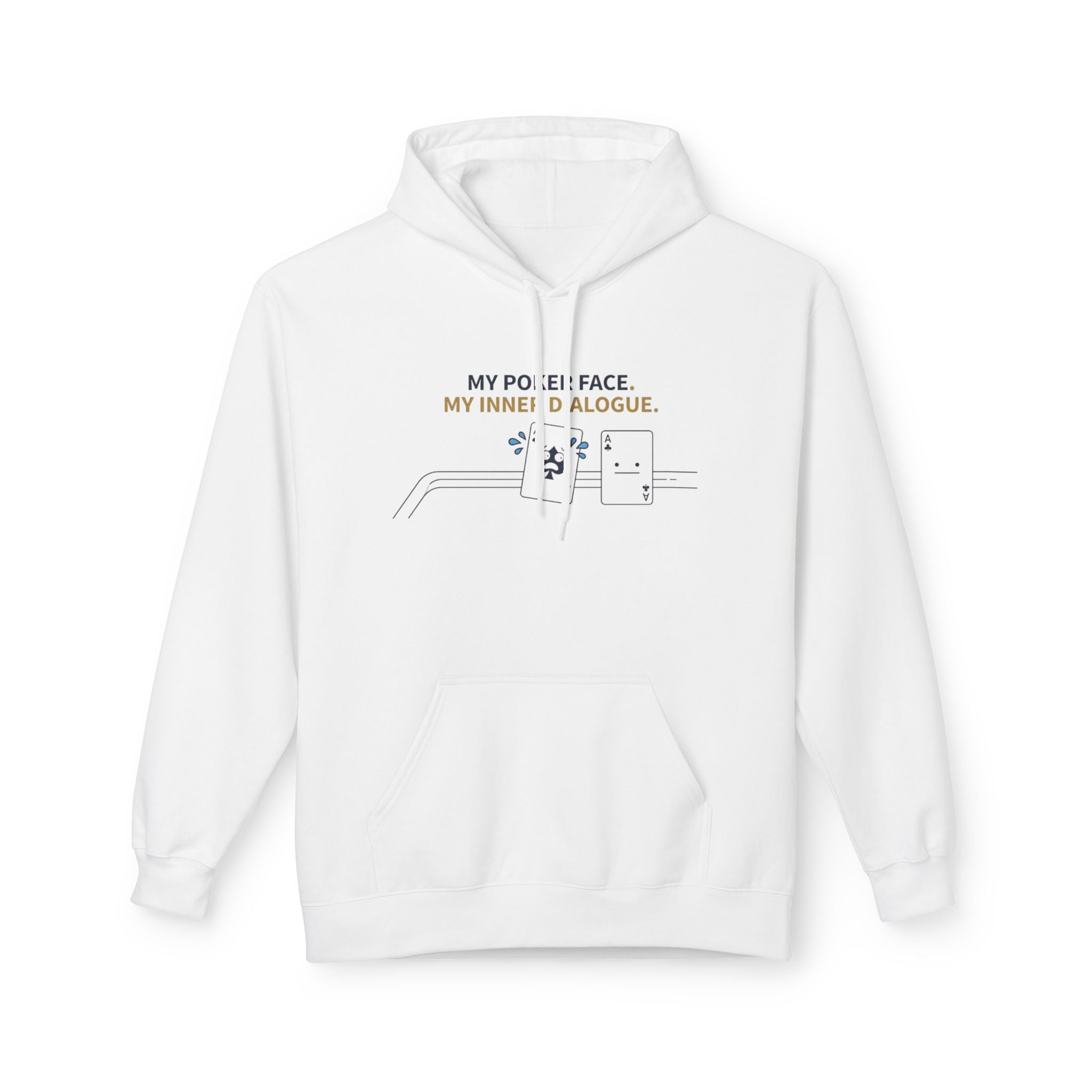 My Poker Face Hoodie