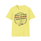These People T-Shirt