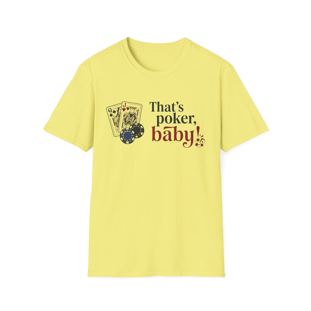 That's Poker T-Shirt