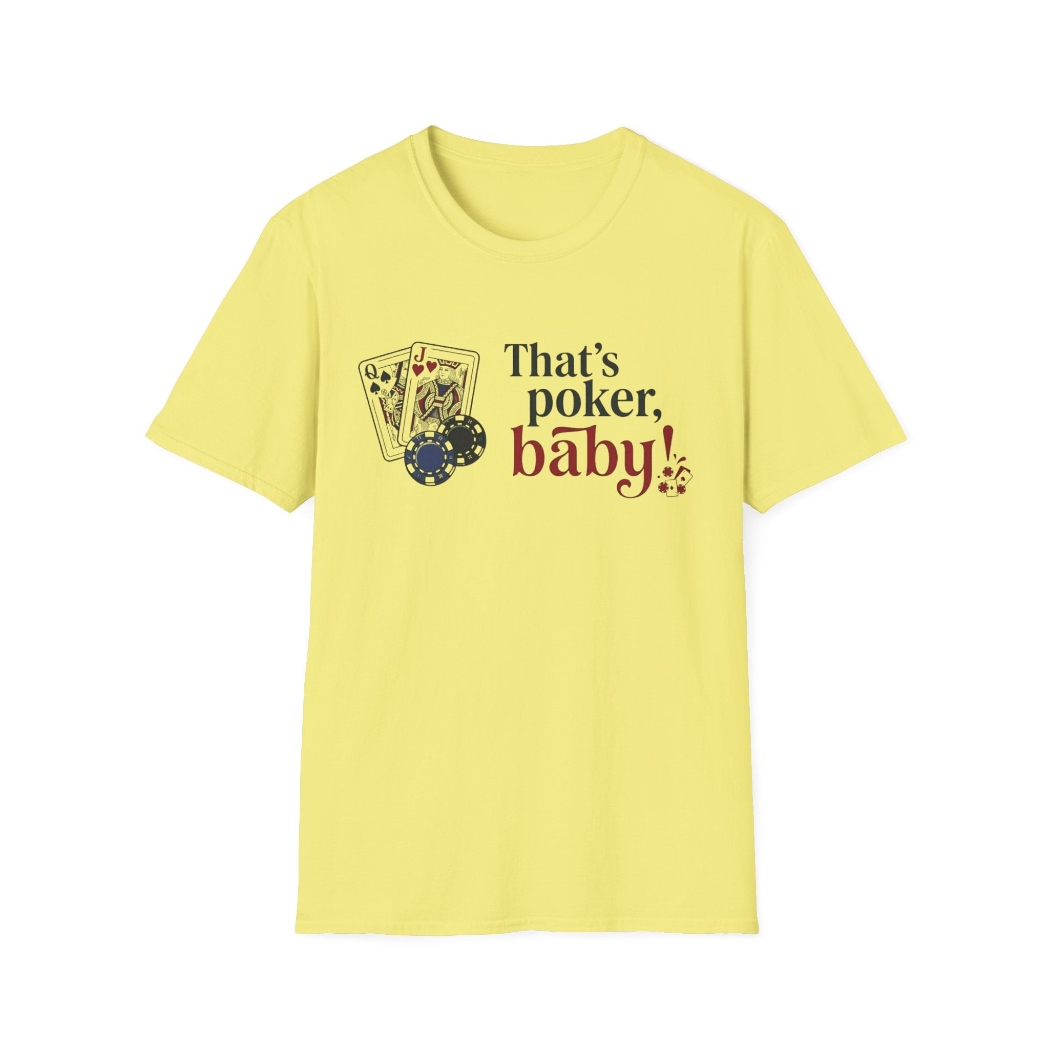 That's Poker T-Shirt