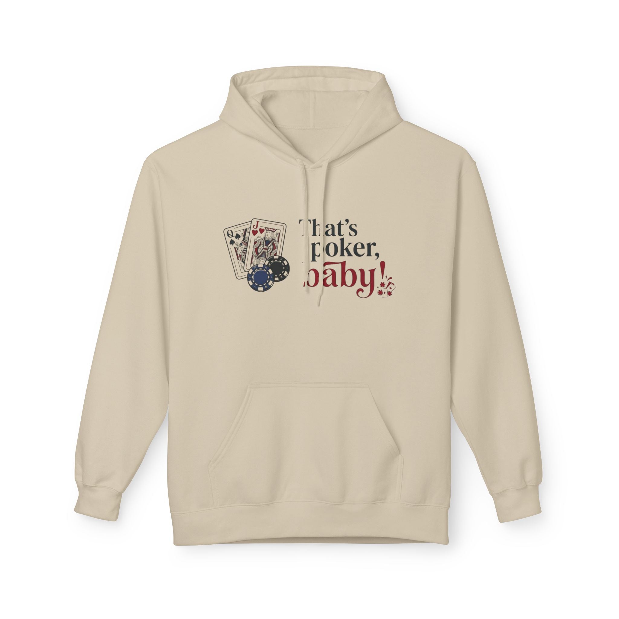 That's Poker Hoodie