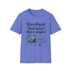 Like a Vegan T-Shirt