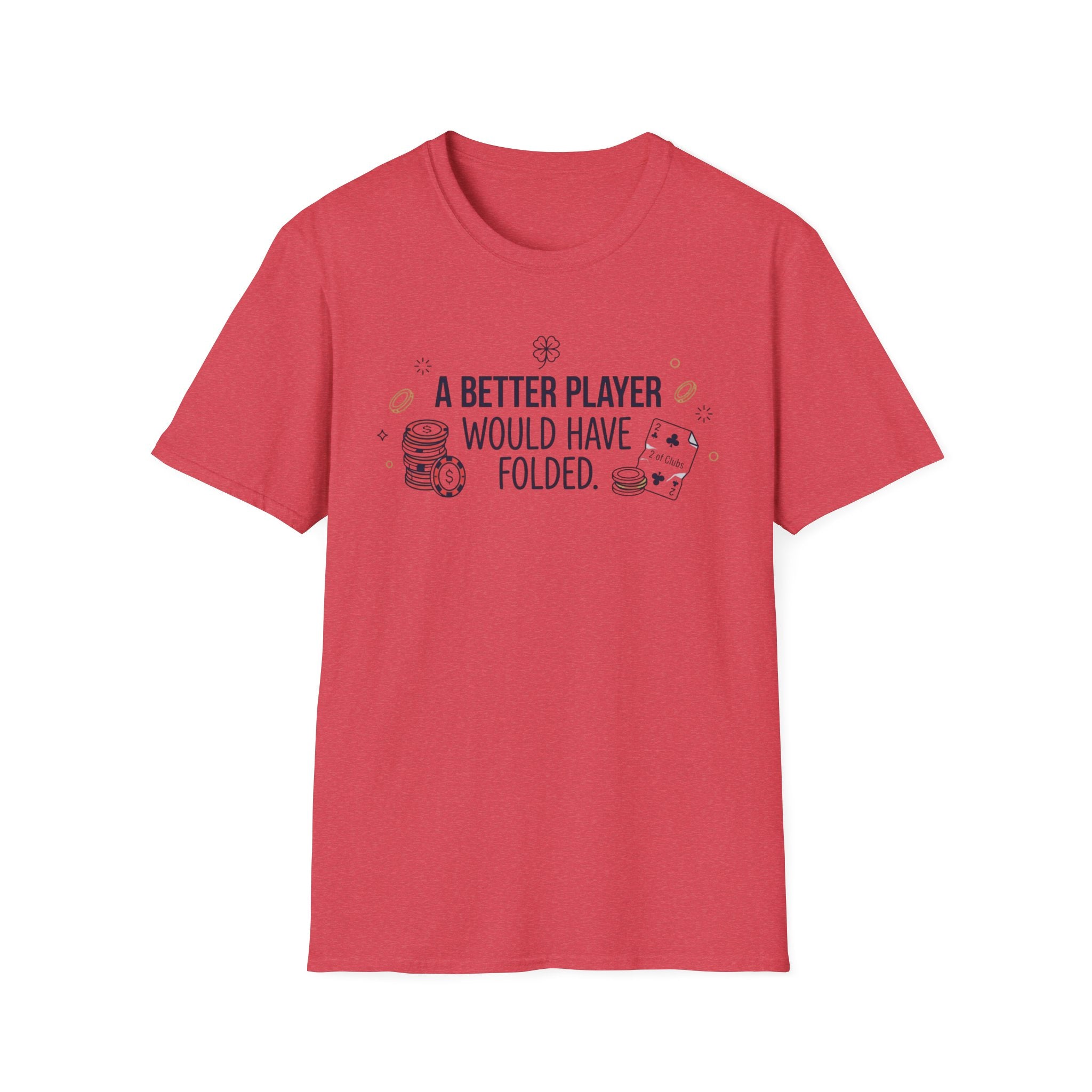 A Better Player T-Shirt