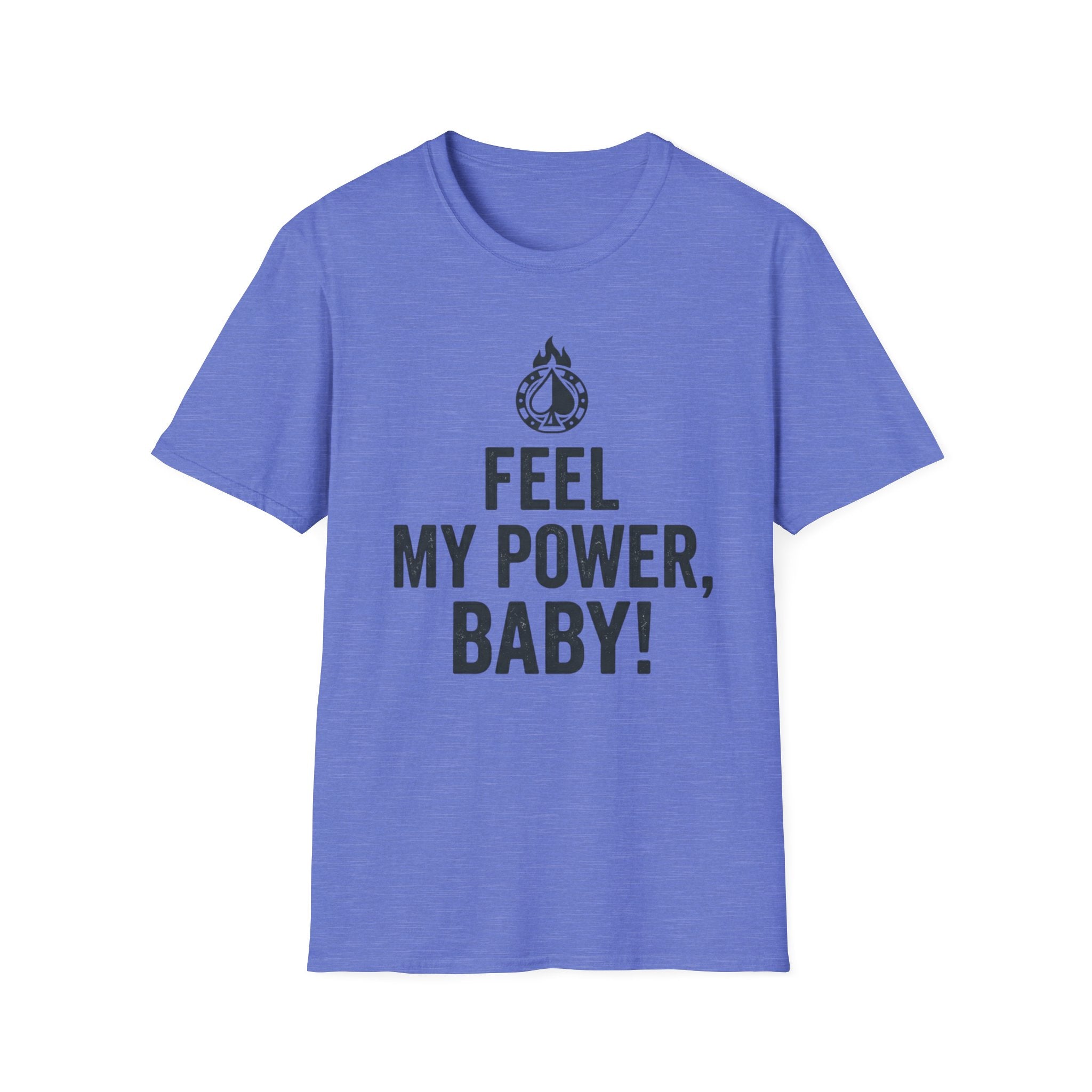 Feel My Power #2 T-Shirt