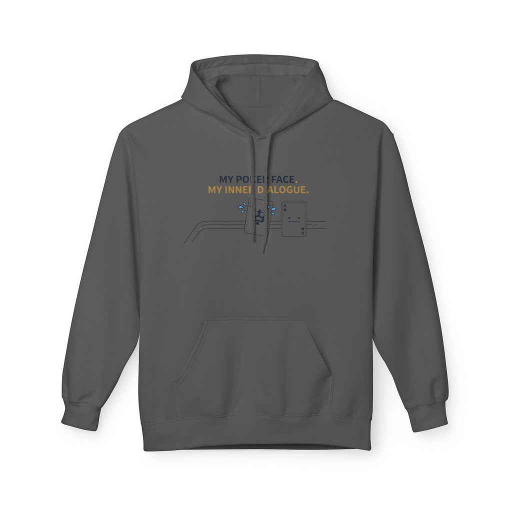 My Poker Face Hoodie