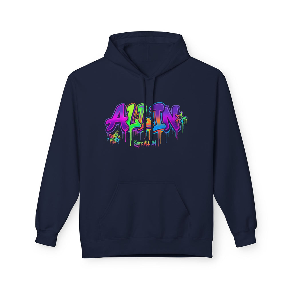 All In 2 Hoodie