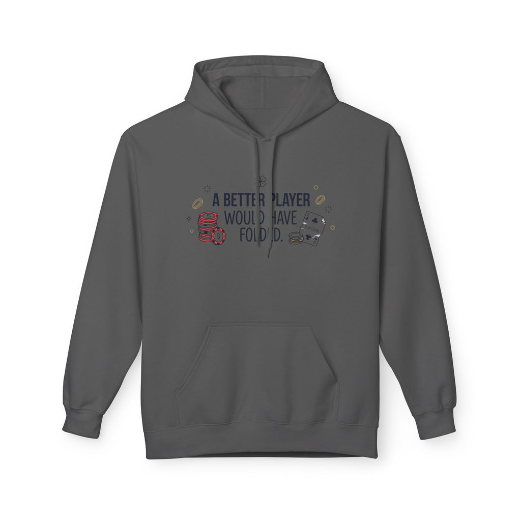 A Better Player Hoodie