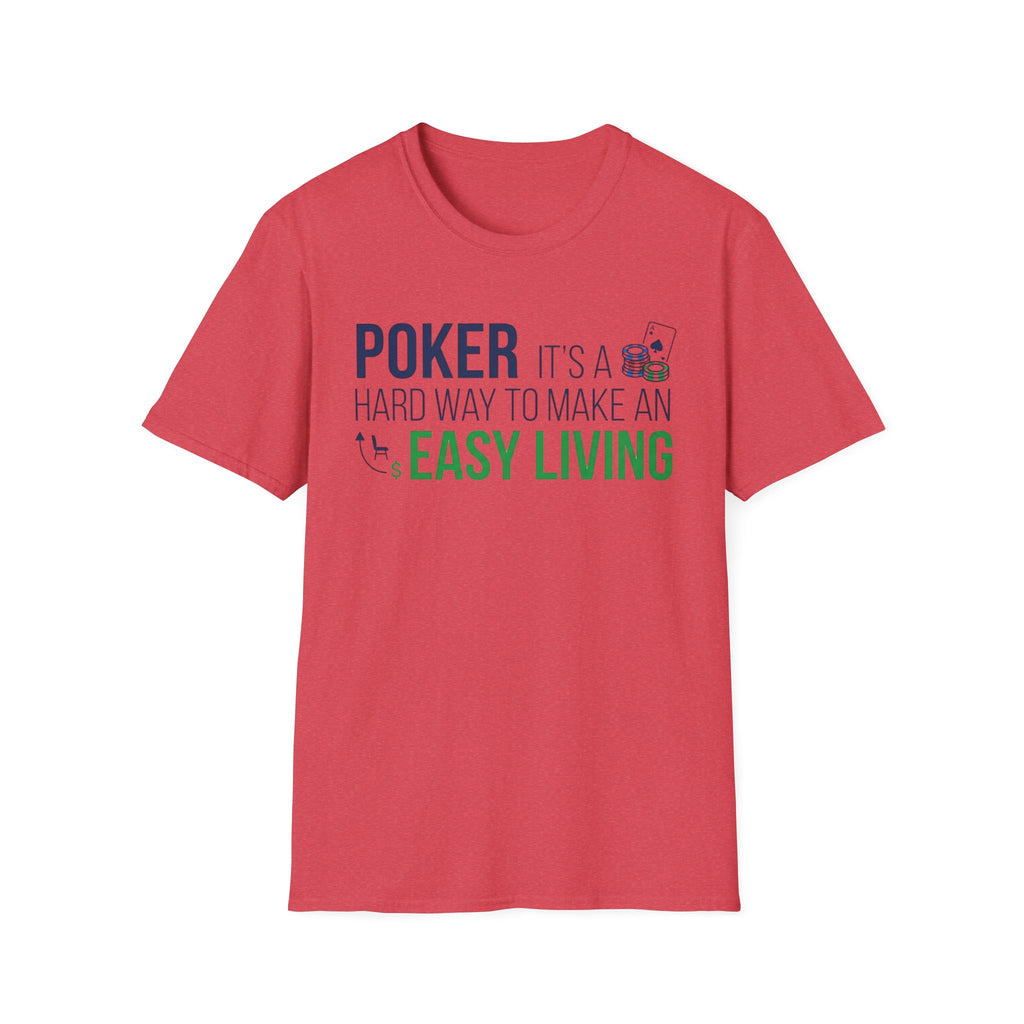 Easy Living T-Shirt