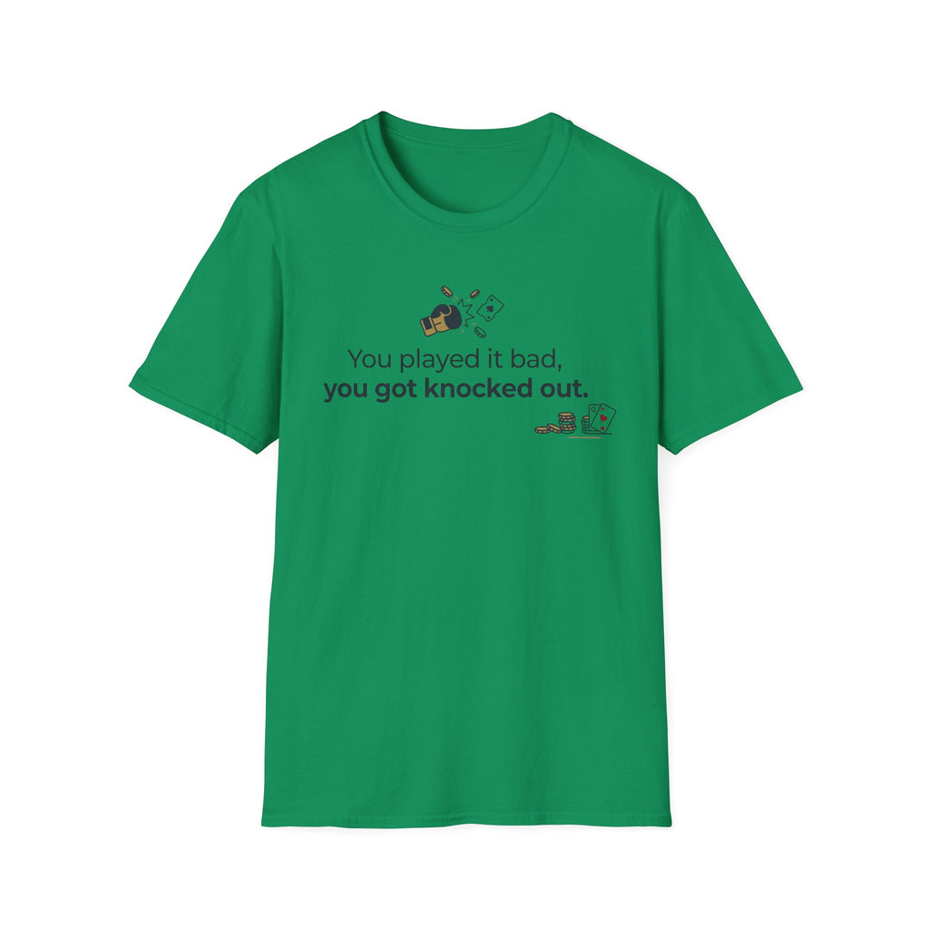 Got Knocked Out T-Shirt