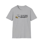 Feel My Power T-Shirt