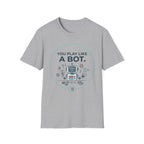 Like A Bot T-Shirt