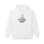 Feel My Power #2 Hoodie