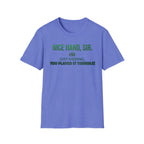 Nice Hand T-Shirt