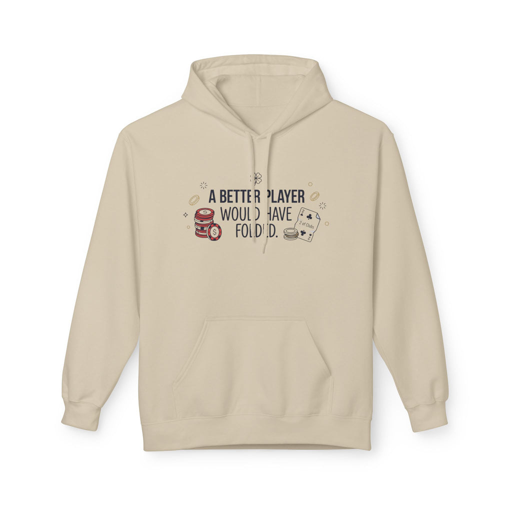 A Better Player Hoodie